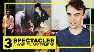 3 SPECTACLES À VOIR EN SEPTEMBRE À PARIS  RONAN AU THÉÂTRE [upl. by Valera128]