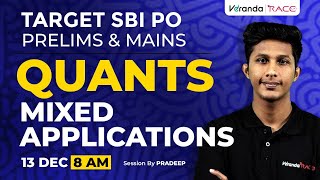 TARGET SBI PO  PRELIMS 2024  MIXED APPLICATION QUANTS  PRADEEP KUMAR [upl. by Haldi]