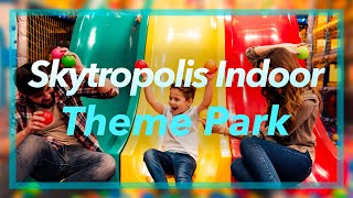 Skytropolis Indoor Theme Park For Yearround Family Fun [upl. by Phaedra686]