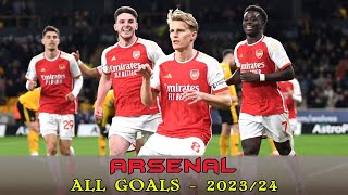 Arsenal  All Goals 202324 [upl. by Kenelm590]