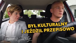 WYJĄTKOWO był kulturalny i jeździł przepisowo Zobaczcie dlaczego  Nauka jazdy [upl. by Ahsiym]