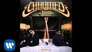 Chromeo  Jealous DJ Hoodboi Remix OFFICIAL AUDIO [upl. by Adihahs]