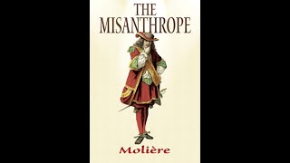 The Misanthrope by Molière  Audiobook [upl. by Fries]