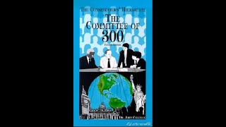 Committee of 300  Audiobook [upl. by Anegal]