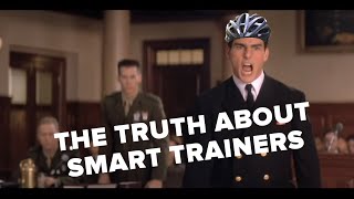 THE TRUTH ABOUT SMART TRAINERS [upl. by Temple]