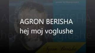 AGRON BERISHA hej moj voglusheflv [upl. by Scottie]