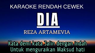 Dia  Reza Artamevia Karaoke Lower Key Nada Rendah Wanita 1 [upl. by Lenra]