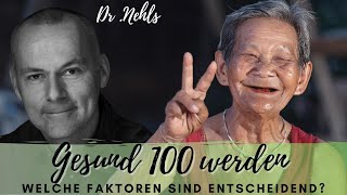 Dr Nehls So wird man gesund 100 Jahre alt Krankheiten verhindern mit der MethusalemStrategie [upl. by Amihc966]