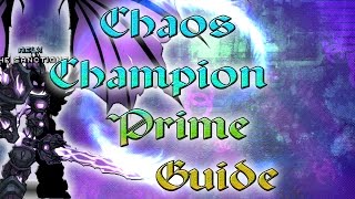 AQW Chaos Champion Prime Class Full Guide Ill be explaining in Detail about what it does [upl. by Terrag]