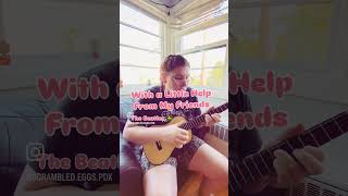 With a Little Help From My Friends  The Beatles ukulelefingerstyle baritoneukulele [upl. by Itaws766]