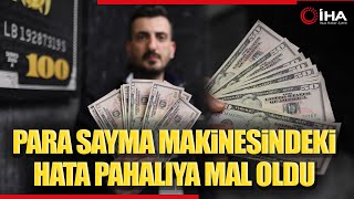 Para Sayma Makinesindeki Yazılım Hatası Pahalıya Mal Oldu [upl. by Chema]