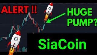 Siacoin Huge Pump Alert  Siacoin Price Prediction amp Analysis Siacoin Today News [upl. by Adlev560]