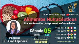 Alimentos Nutracéuticos como alternativa para prevenir enfermedades [upl. by Ydieh]