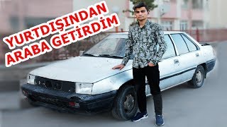 750TLye YURTDIŞINDAN ARABA GETİRDİM JAPONYADAN ARABA GETİRMEK HURDA [upl. by Neiht]