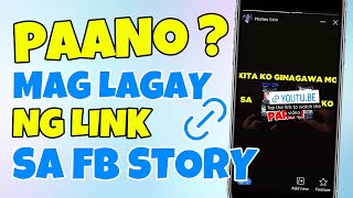 PAANO MAGLAGAY NG LINK SA IYONG FACEBOOK STORY WITH 2 METHOD [upl. by Tildi]