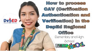 How to Process CAV Certification Authentication and Verification in the DepEd Regional Office [upl. by Urbas]