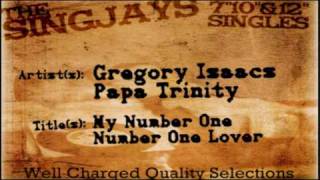 Gregory Isaacs  Trinity  My Number OneNumber One Lover [upl. by Thelma]