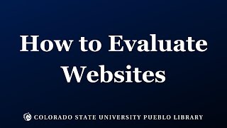 How to Evaluate Websites [upl. by Daniels369]