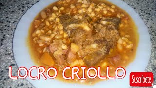 Como Hacer LOCRO CRIOLLO TradicionalFácil y Rápido [upl. by Hazrit]