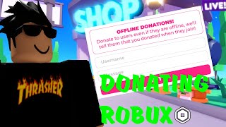 PLS DONATE LIVE  💸 Donating 💸 [upl. by Yslek608]