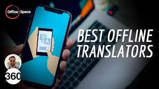 Best Offline Translators for Android and iOS 2020 [upl. by Kimball177]