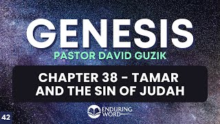 Tamar and the Sin of Judah – Genesis 38 [upl. by Loredo]