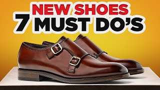 New Leather Shoes 7 MUST DOS Before Wearing [upl. by Anifares]