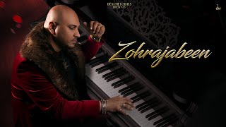 B Praak  Zohrajabeen Lyric Video  Jaani  Arvindr Khaira  Zohrajabeen [upl. by Craven]