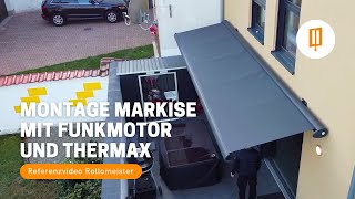 Montage Kassettenmarkise mit Funkmotor und Thermax auf Dämmung  Referenzvideo [upl. by Annadiana291]