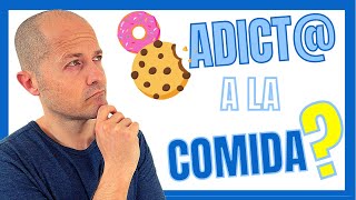 🍟 La OBESIDAD y la ADICCIÓN a la COMIDA 🧠 Cómo COMBATIR la OBESIDAD 💪🏼 ADICCION a la COMIDA [upl. by Bain]