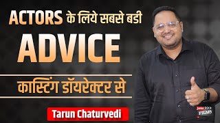 Bollywood Casting Director Interview  Tarun Chaturvedi with Virendra Rathore  JoinFilms [upl. by Jr]