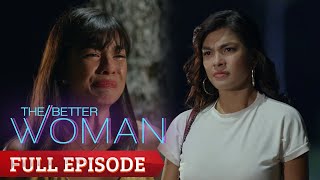 The Better Woman Full Episode 40 [upl. by Ddet]