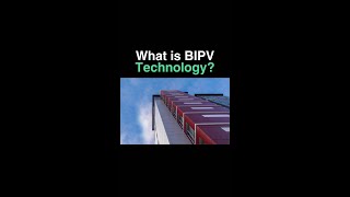 What is BIPV Technology [upl. by Ob]