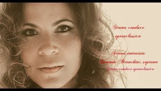 Serena interviews Susanna Branchini soprano 2019 [upl. by Aicak125]