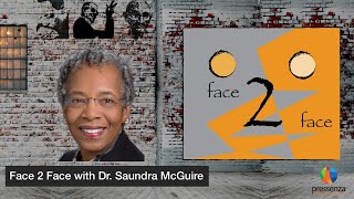 Face 2 Face with Dr Saundra Yancy McGuire [upl. by Tymes659]