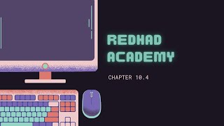 Redhat Academy Lap Managing Linux hosts and Using System Roles Chapter 104 [upl. by Dodi268]