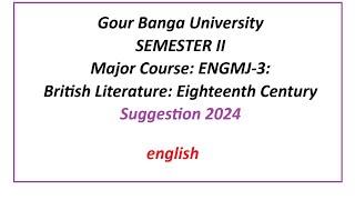 Gour Banga University 2nd semester english major 3 suggestion 2024 [upl. by Gerick462]