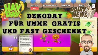 Hay Day  Dekoday für Umme Gratis und fast geschenkt  Let´s Play Deutsch Tipps amp Tricks [upl. by Marelda]