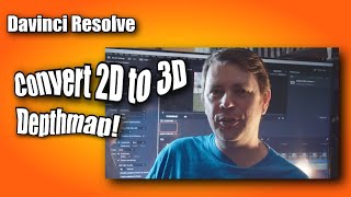 DaVinci Resolve Depthmap Covert 2D to 3D [upl. by Carley]