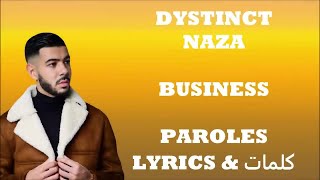 Dystinct ft Naza  Business ParolesLyrics [upl. by Elfreda]