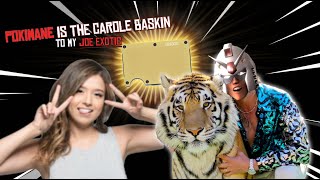 Pokimane Is The Carole Baskin To my Joe Exotic [upl. by Redan]