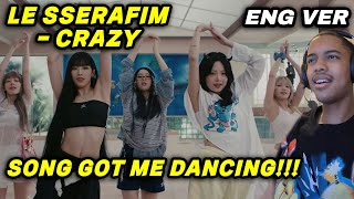 LE SSERAFIM 르세라핌 CRAZY English ver OFFICIAL MV  REACTION [upl. by Ycats]