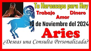 💘😍Horóscopo de Hoy ARIES 10 de Noviembre de 2024😍💘 Lectura del TAROT Gratis [upl. by Nodyl]