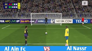 🔥Al Ain Fc vs Al Nassr full match Highlight  Al Nassr vs Al Ain Fc penalty shootout [upl. by Llednohs436]