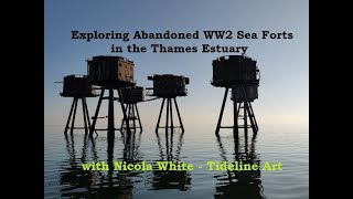 Visit to the Abandoned WW2 Sea Forts in the Thames Estuary [upl. by Eiliak178]