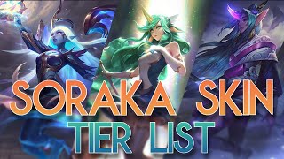 Ranking Every Soraka Skin in League of Legends 2023 [upl. by Aken]