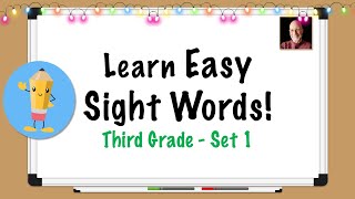 Third Grade Easy Sight Words  Set 1 [upl. by Anasus]