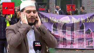 Erster MuezzinRuf schallt durch Köln und sorgt für Proteste [upl. by Yer]