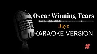 KARAOKE VERSION  OSCAR WINNING TEARS  RAYE  instrumental instrumental karaoke [upl. by Annaej372]