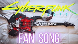 Cyberpunk 2077 ROCK SONG I made  Kerry boat song TRIBUTE  Samurai Kerry boat song  Chippin in [upl. by Ahsiya]